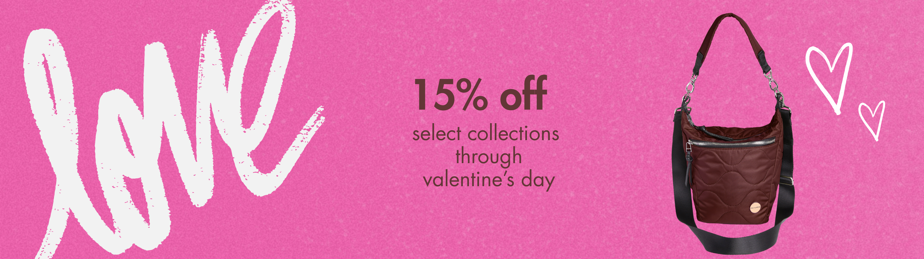 pink banner with image of a bordeaux marcel bucket bag, touting 15% off Valentine's Day sale.